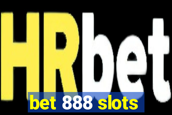 bet 888 slots